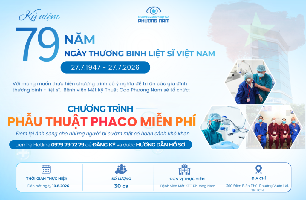 Chương trình phẫu thuật phaco miễn phí ngày thương binh liệt sĩ 2026